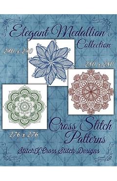 Coperta cărții 'Elegant Medallion Collection - Cross Stitch Patterns -'