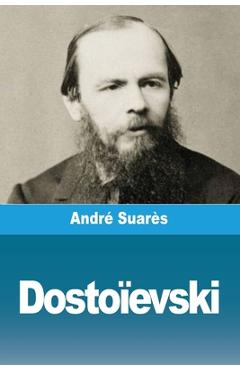 Poza produsului Dostoïevski - André Suarès