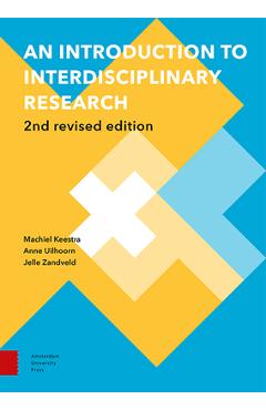 Coperta cărții 'An Introduction to Interdisciplinary Research: 2nd Revised Edition - Machiel Keestra'