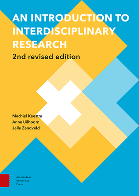Coperta cărții 'An Introduction to Interdisciplinary Research: 2nd Revised Edition - Machiel Keestra'