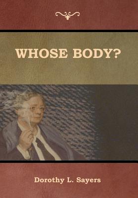 Whose Body? - Dorothy L. Sayers