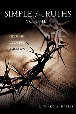 simple/truths - Richard A. Harris