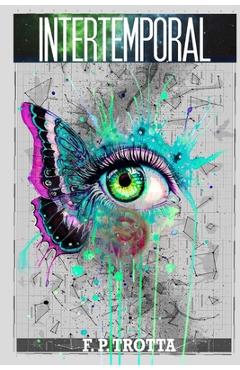 Coperta cărții 'Intertemporal - F. P. Trotta'