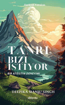 Tanrı Bizi İstiyor - 