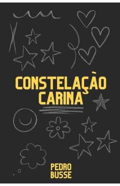 Poza produsului Constelação Carina - Pedro Busse