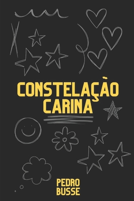 Constelação Carina - Pedro Busse