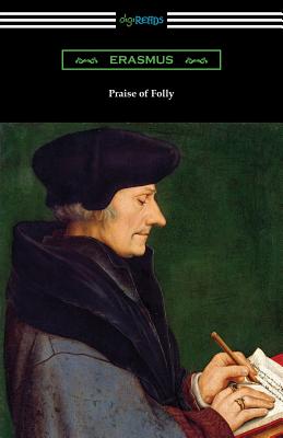 Praise of Folly - 