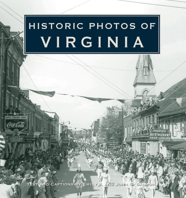 Historic Photos of Virginia - Emily J. Salmon