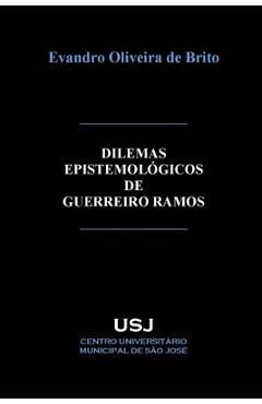 Poza produsului Dilemas epistemológicos de Guerreiro Ramos - Evandro Oliveira De Brito