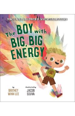 Coperta cărții 'The Boy with Big, Big Energy - Britney Winn Lee'