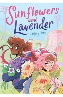 Coperta cărții 'Sunflowers and Lavender: A Graphic Novel - Maisy Valais'