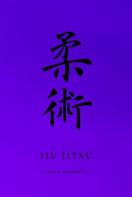 Martial Notebooks JIU JITSU: Purple Belt 6 x 9 - Martial Arts Journals