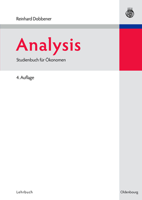 Analysis: Studienbuch Für Ökonomen - Reinhard Dobbener