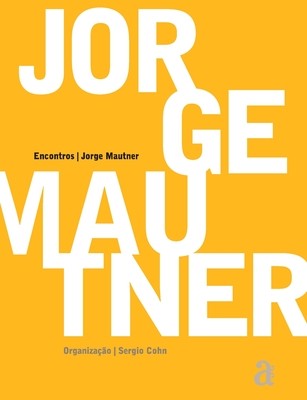 Jorge Mautner - Encontros - Jorge Mautner