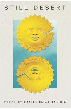 Poza produsului Still Desert - Daniel Elias Galicia