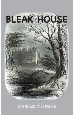 Poza produsului Bleak House: Illustrated Edition - Charles Dickens