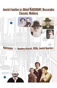 Coperta cărții 'Jewish Families in Shtetl Kaushany, Bessarabia - Yefim Kogan'