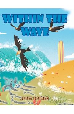 Coperta cărții 'Within The Wave - Janet Conner'