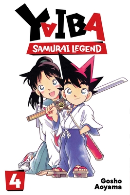Coperta cărții 'Yaiba: Samurai Legend, Vol. 4 - Gosho Aoyama'