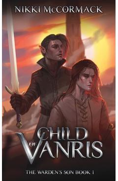 Coperta cărții 'Child of Vanris - Nikki Mccormack'