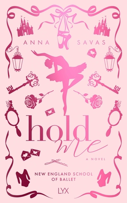Coperta cărții 'Hold Me - Anna Savas'