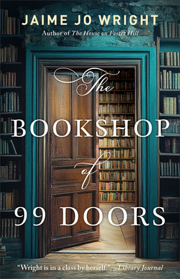 Coperta cărții 'The Bookshop of 99 Doors - Jaime Jo Wright'