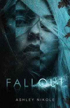 Coperta cărții 'Fallout - Ashley Nikole'