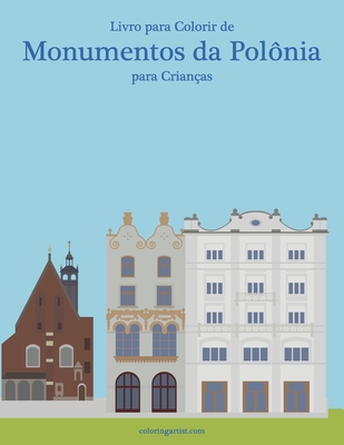 Livro para Colorir de Monumentos da Polônia para Crianças - Nick Snels