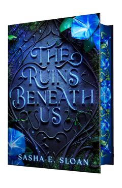 Poza produsului The Ruins Beneath Us - Sasha E. Sloan