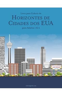 Poza produsului Livro para Colorir de Horizontes de Cidades dos EUA para Adultos 1 & 2 - Nick Snels