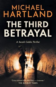 Poza produsului The Third Betrayal - Michael Hartland