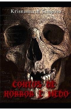 Coperta cărții 'Contos de Horror E Medo - Krisnamurth Ribeiro Sampaio'