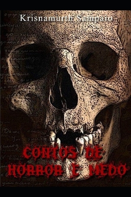 Contos de Horror E Medo - Krisnamurth Ribeiro Sampaio