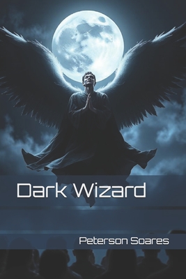 Dark Wizard - Peterson Soares Silva