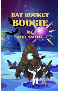 Poza produsului Bat Rocket Boogie - Paul Smith