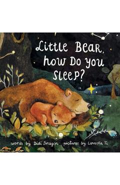Coperta cărții 'Little Bear, How Do You Sleep? -'