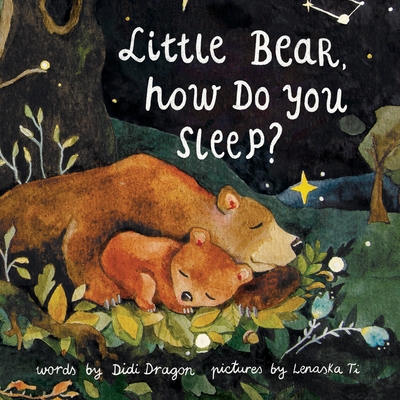 Coperta cărții 'Little Bear, How Do You Sleep? -'