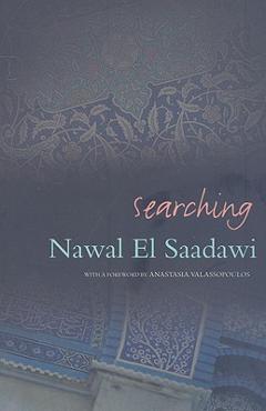 Poza produsului Searching - Nawal El Saadawi