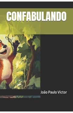 Coperta cărții 'Confabulando - João Paulo Victor'