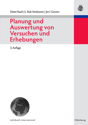 Planung Und Auswertung Von Versuchen Und Erhebungen - Dieter Rasch