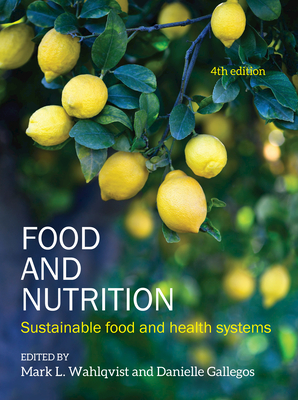 Food and Nutrition: Sustainable Food and Health Systems - Danielle Gallegos