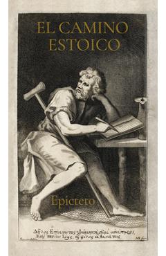 Poza produsului El Camino Estoico: Sabiduría de Epicteto Para Una Vida Plena - 