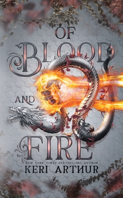 Of Blood and Fire - Keri Arthur