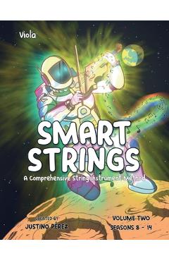 Poza produsului Smart Strings Volume Two: Viola - Justino Perez