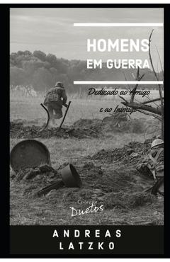 Poza produsului Homens em Guerra - Sheila Koerich