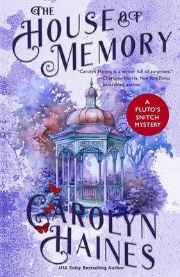 Coperta cărții 'The House of Memory - Carolyn Haines'