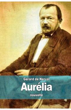 Coperta cărții 'Aurélia - Gérard De Nerval'