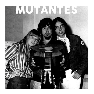 Mutantes - Trajetória Musical - Sergio Cohn