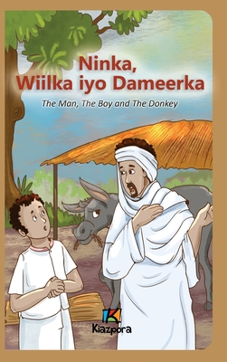 Coperta cărții 'Ninka, Wiilka iyo Dameerka - Somali Children's Book - Publication Kiazpora'