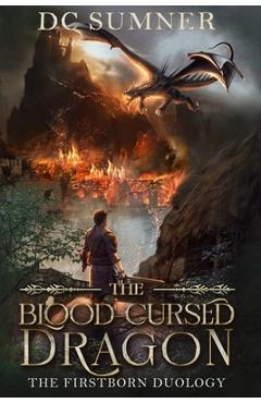 Coperta cărții 'The Blood-Cursed Dragon - Dc Sumner'
